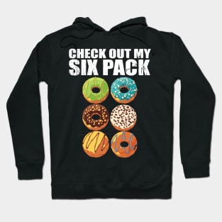 check out my six pack Hoodie